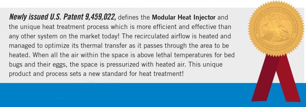 U.S. Patent 9,459,022 defines the Modular Heat Injector and the unique heat treatment process 